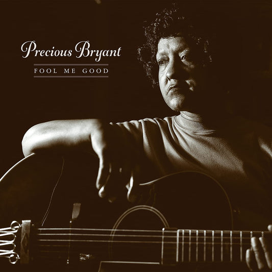 Precious Bryant - Fool Me Good (RSD) - Vinyl LP
